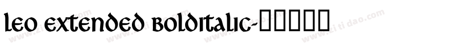 Leo Extended BoldItalic字体转换